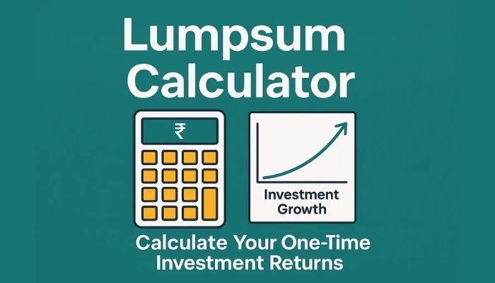 Lumpsum Calculator